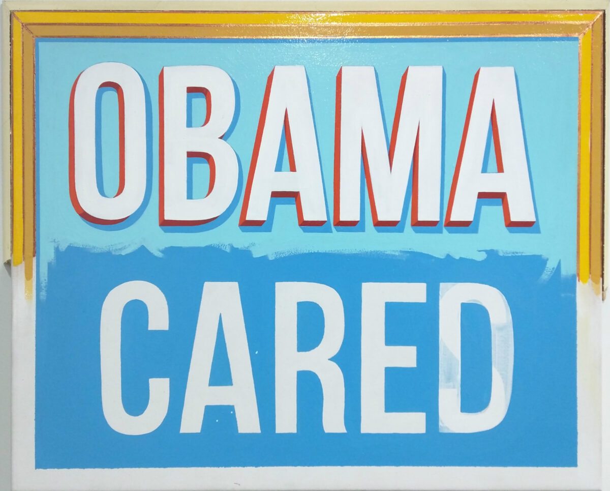 Large-scale text artwork with "OBAMA" in red and white letters against a light blue background, and "CARED" in white letters on a darker blue section below, all contained within a bright yellow-gold frame.