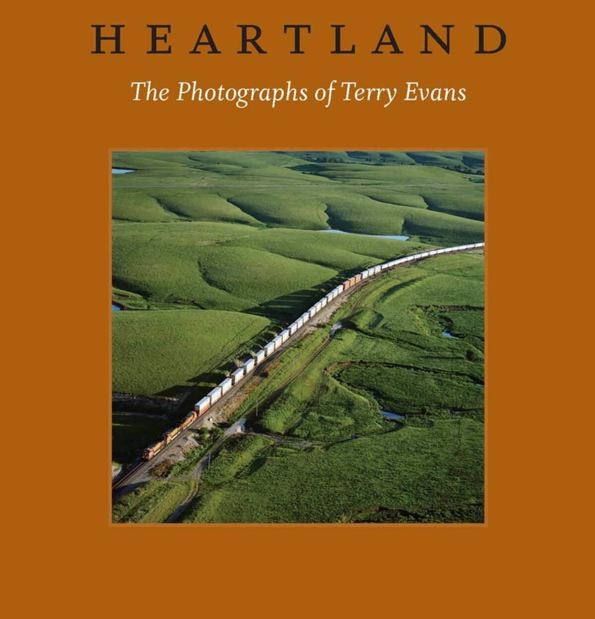 Front cover of Heartland: The Photographs of Terry Evans by Terry Evans.