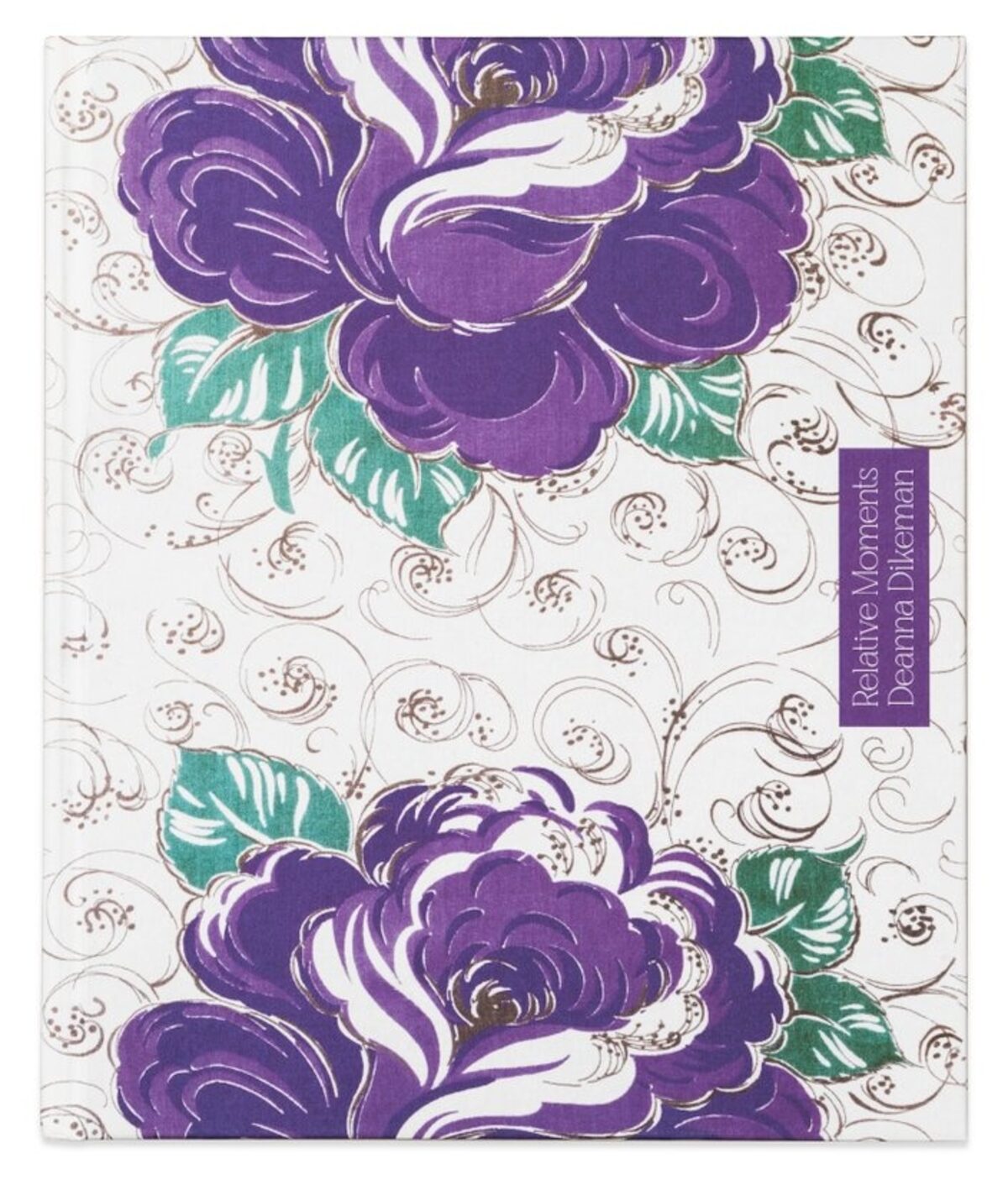 Front cover of Relative Moments by Deanna Dikeman, featuring a purple, green, and white floral pattern with a vertical title panel.