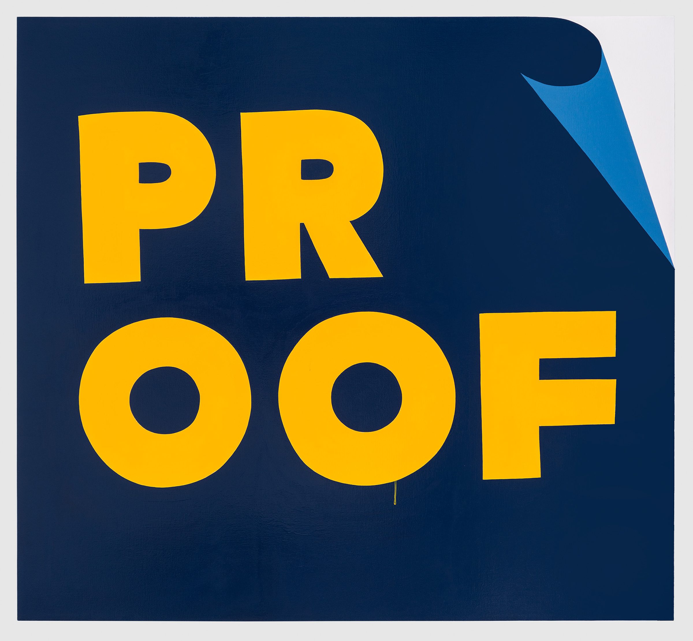 Bold yellow letters spelling "PROOF" against a dark navy blue background with a curved blue fold detail in the upper right corner, rendered in a graphic, contemporary style with high contrast and clean geometric forms.