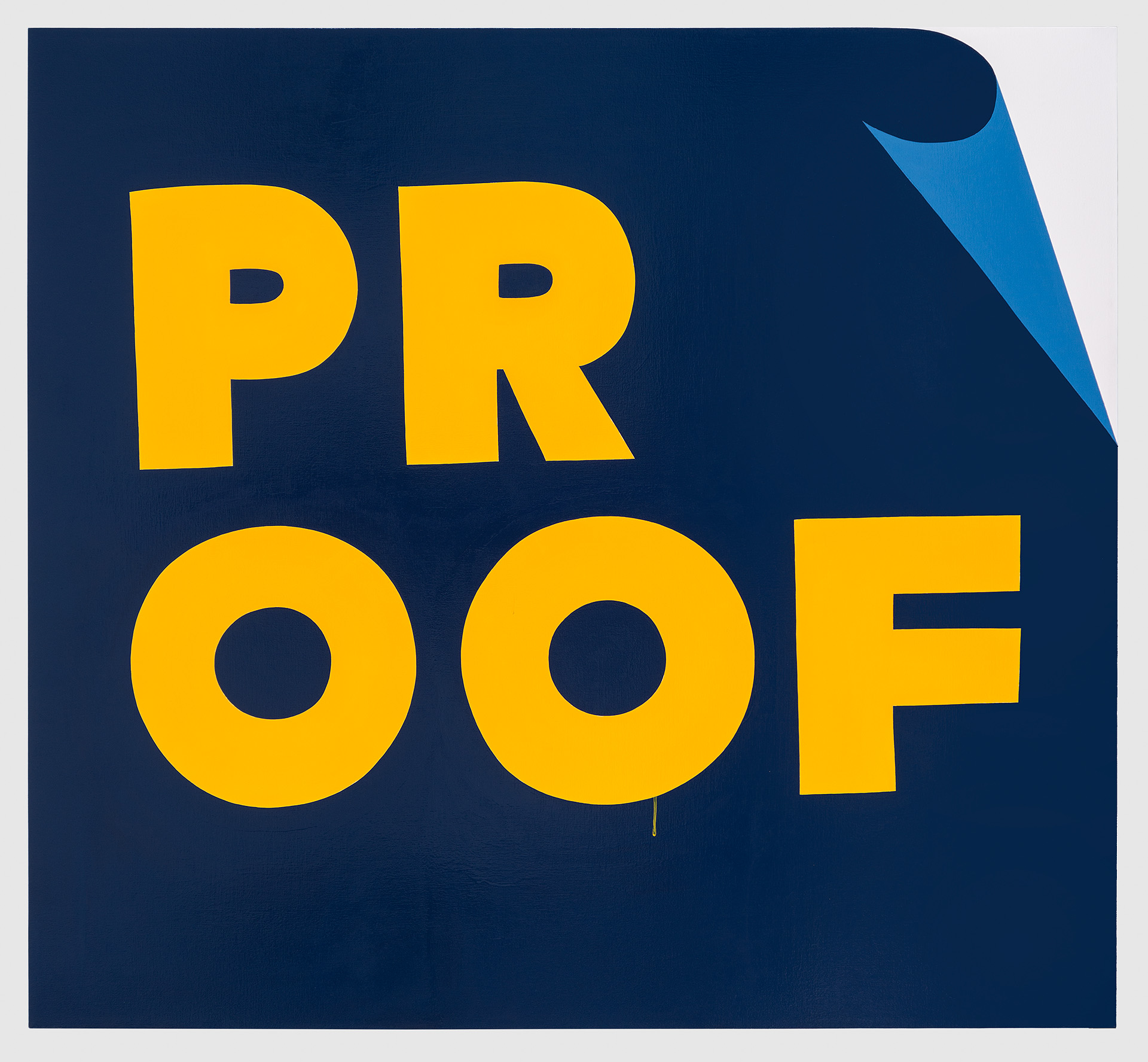 Bold yellow letters spelling "PROOF" against a dark navy blue background with a curved blue fold detail in the upper right corner, rendered in a graphic, contemporary style with high contrast and clean geometric forms.